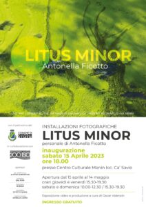 Litus Minor esposizione